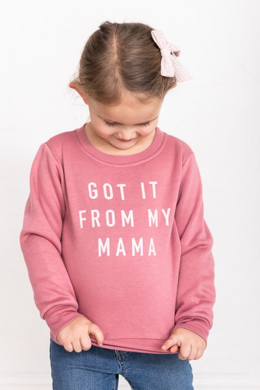 Deals ⭐ Pink Lily Got It From My Mama Kids Mauve Graphic Sweatshirt 😍 -Tees Shop